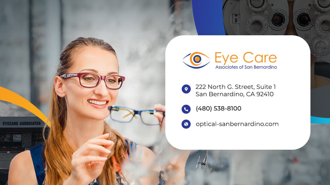 Eye Care Associates in San Bernardino - Doctor in San Bernardino, CA