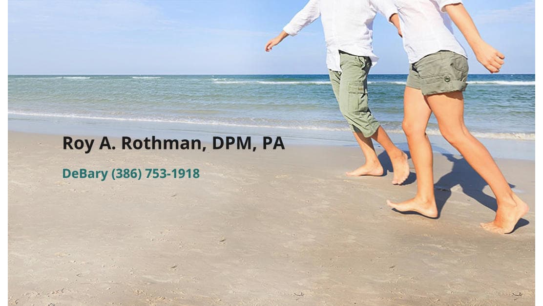 Roy A. Rothman, DPM, PA - Doctor in DeBary, FL