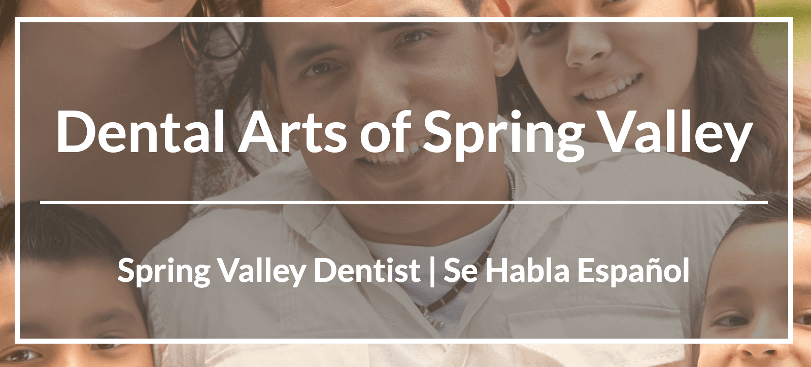 Dental Arts Of Spring Valley, Dentist - Dr. Jaime Acuna - Doctor in Spring Valley, CA