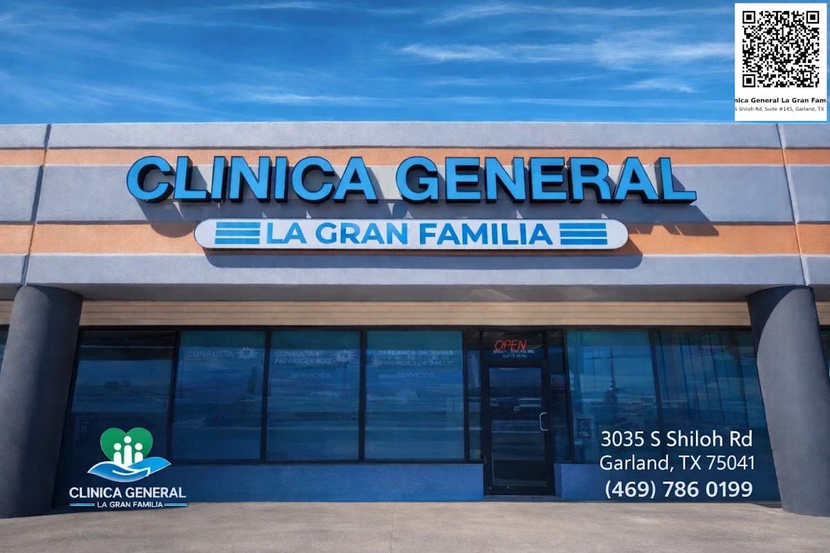 CLINICA GENERAL LA GRAN FAMILIA - Doctor in Garland, TX